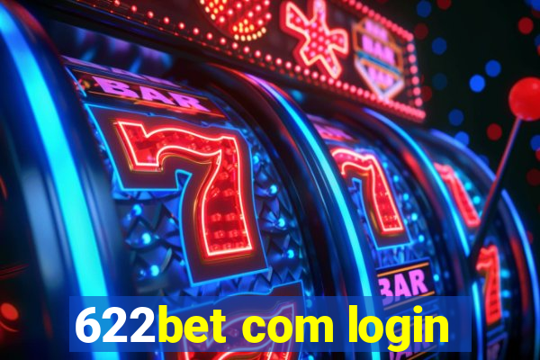 622bet com login